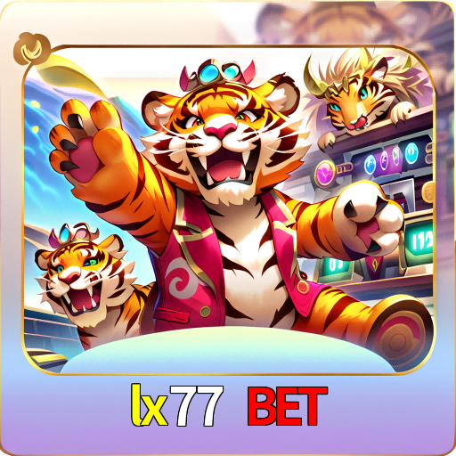 lx77 bet